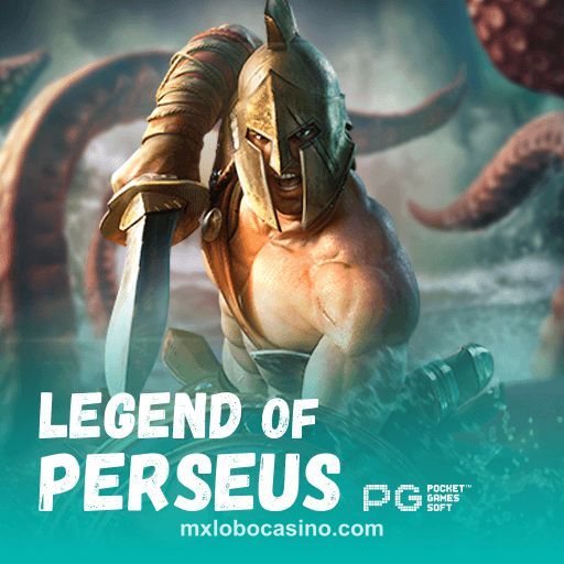 mxlobo mxlobo Legend of Perseus