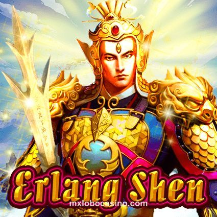 Imagen del juego Erlang Shen en mxlobo casino